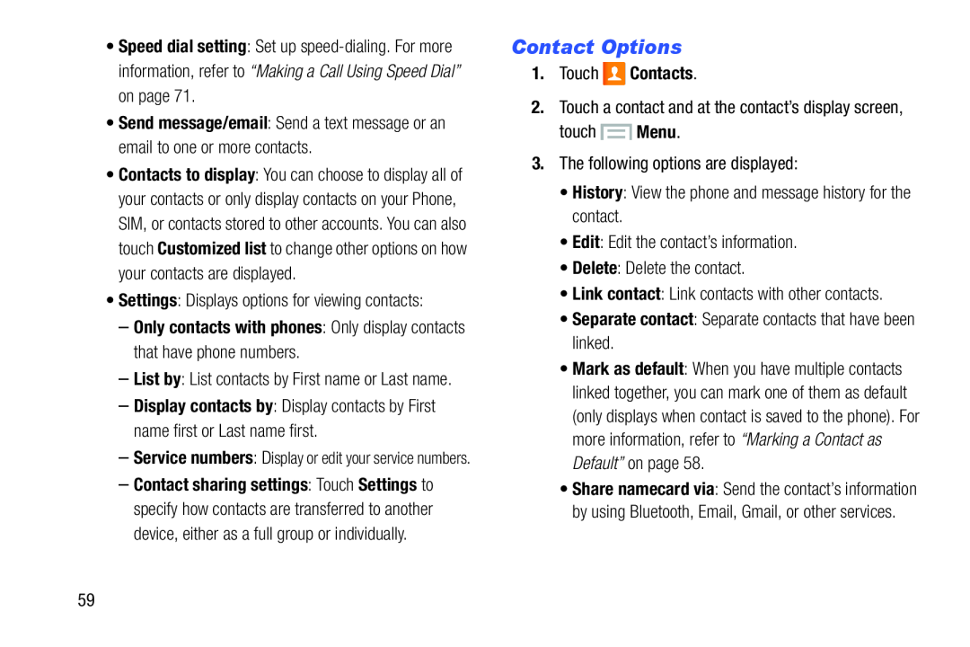 Contact Options Galaxy S III Developer Edition Verizon