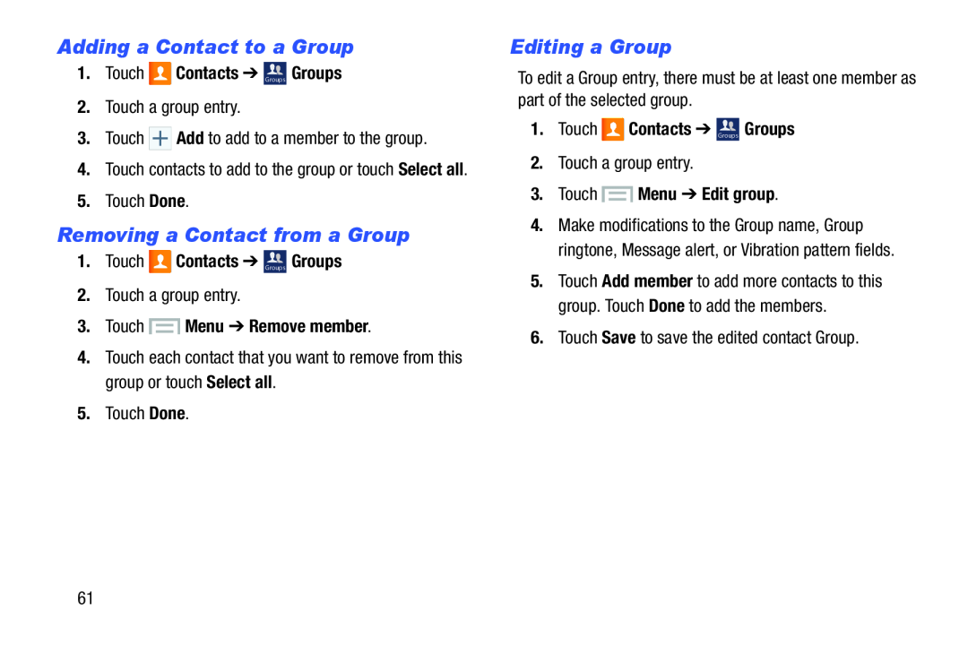 Adding a Contact to a Group Removing a Contact from a Group