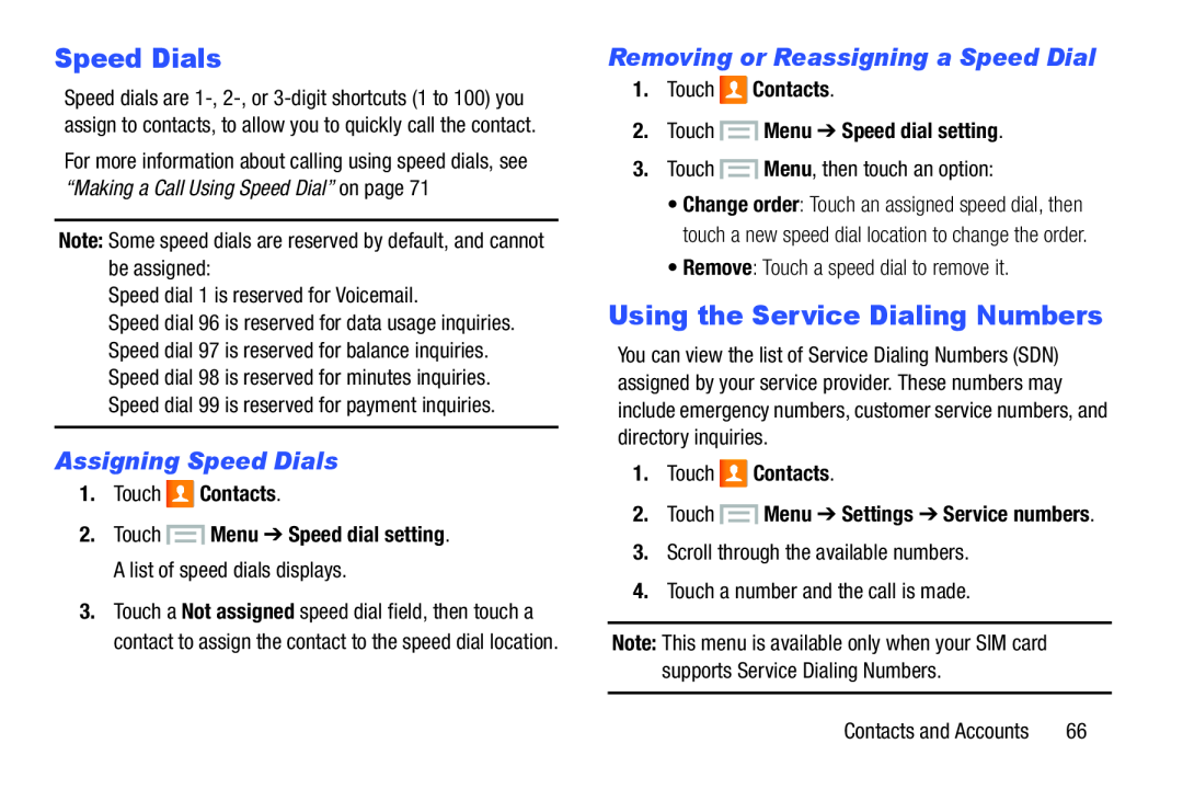 Assigning Speed Dials Removing or Reassigning a Speed Dial