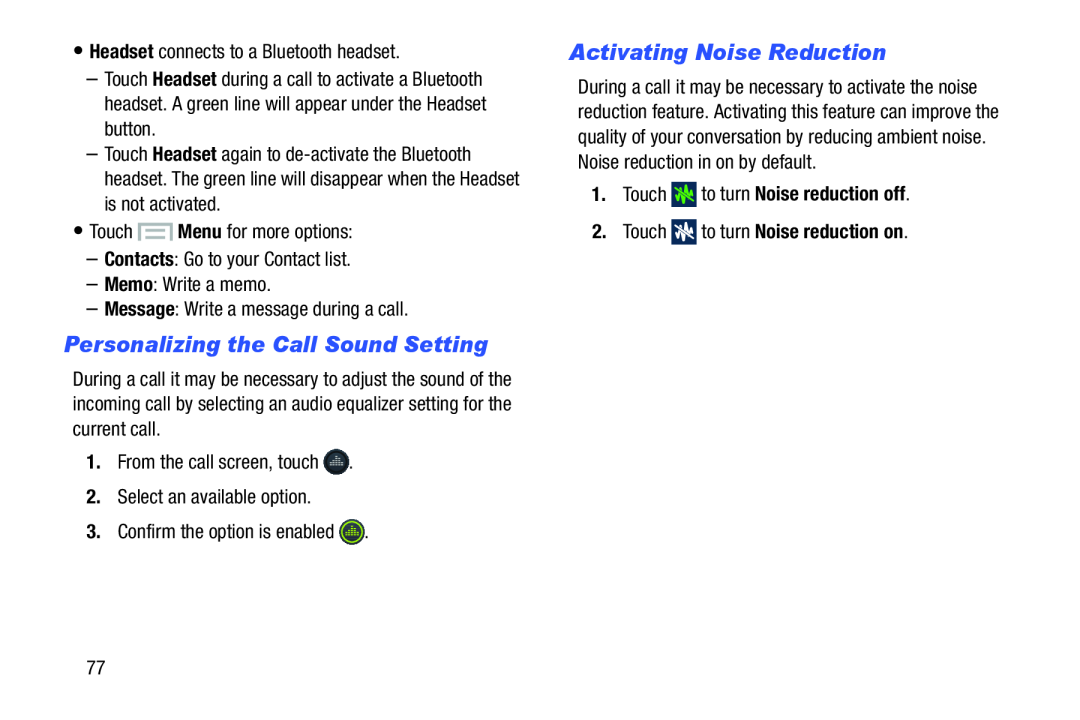 Personalizing the Call Sound Setting Activating Noise Reduction