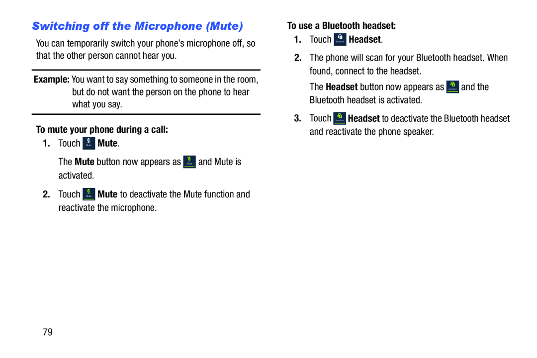 Switching off the Microphone (Mute) Galaxy S III Developer Edition Verizon