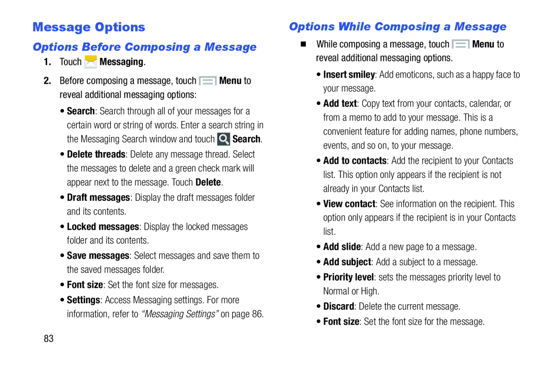 Options Before Composing a Message Options While Composing a Message