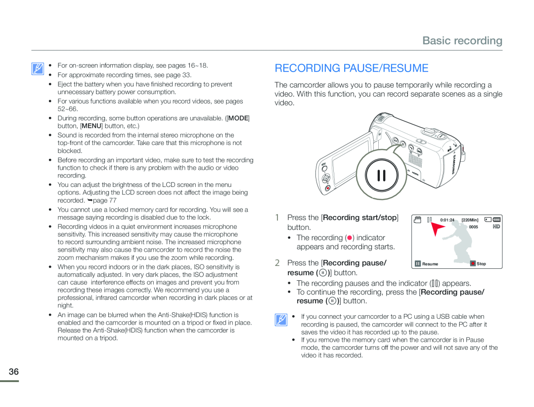 Basic recording RecordING pause/RESUME