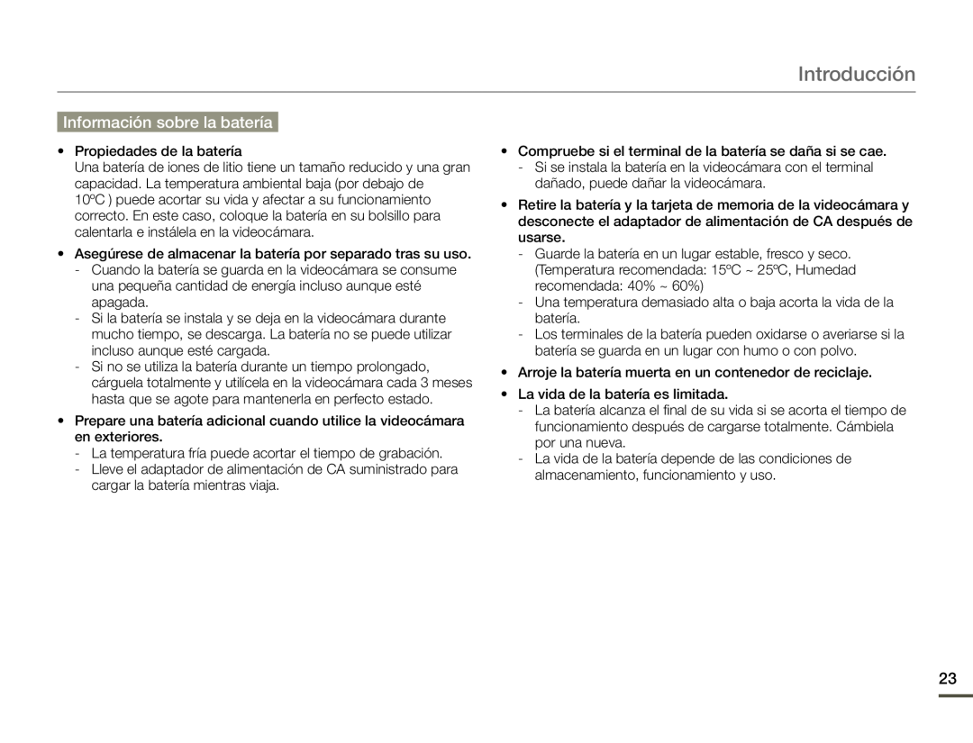 Información sobre la batería Hand Held Camcorder HMX-F90