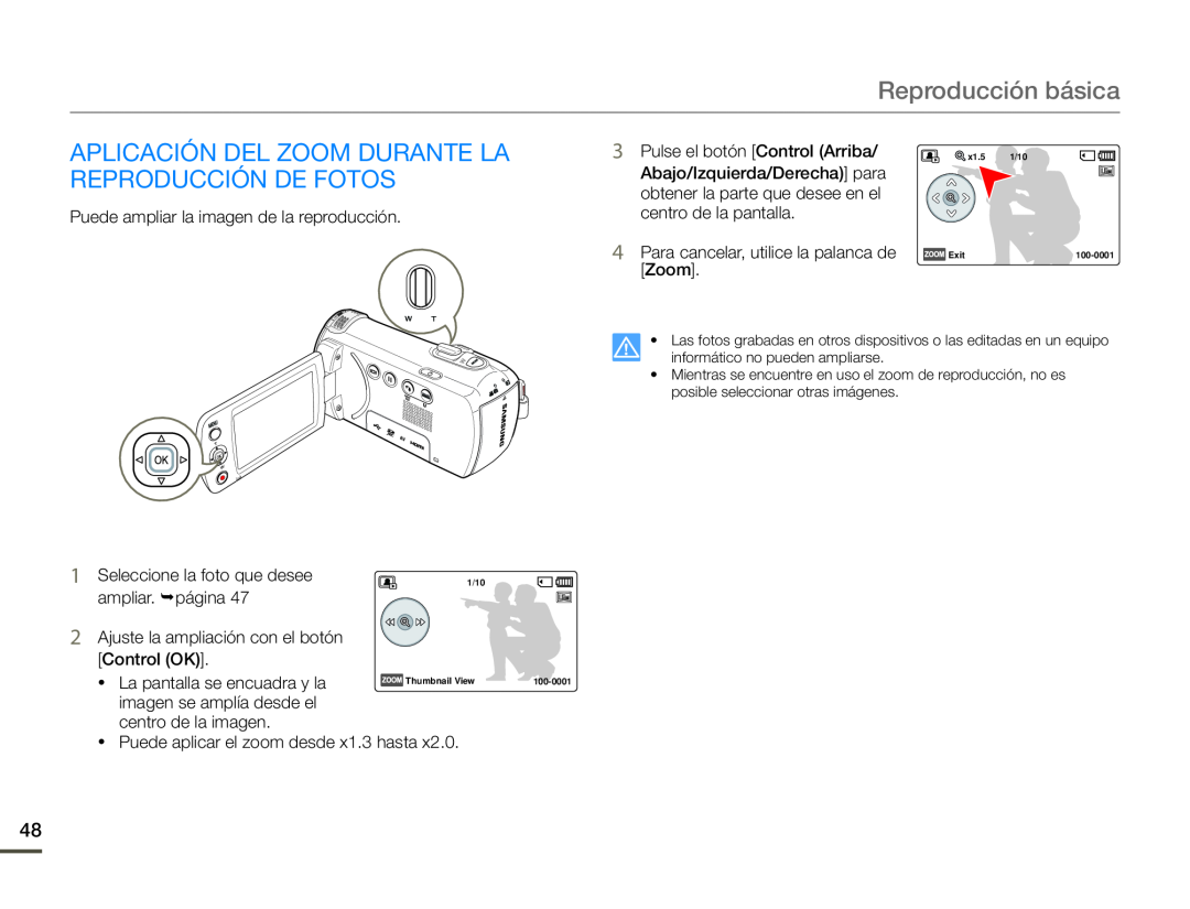 APLICACIÓN DEL ZOOM DURANTE LA REPRODUCCIÓN DE FOTOS Hand Held Camcorder HMX-F90