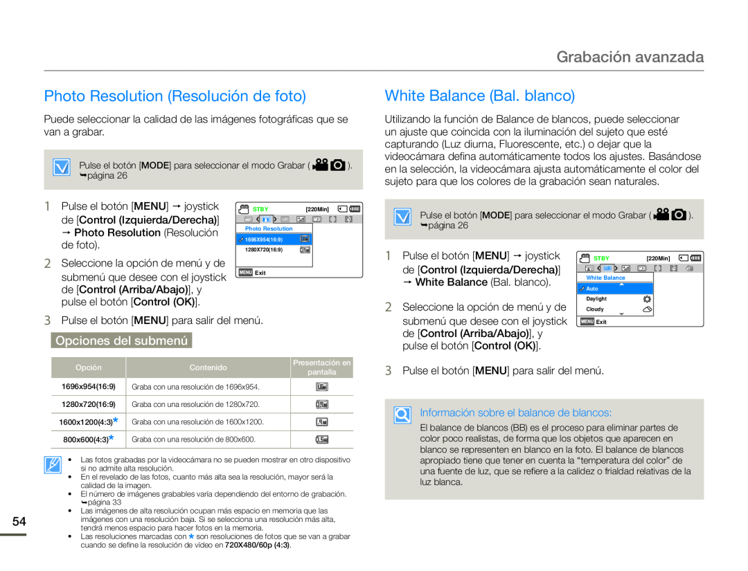 Photo Resolution (Resolución de foto) White Balance (Bal. blanco)