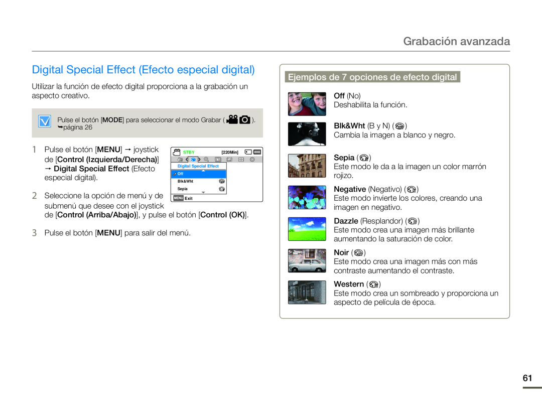 Ejemplos de 7 opciones de efecto digital Digital Special Effect (Efecto especial digital)