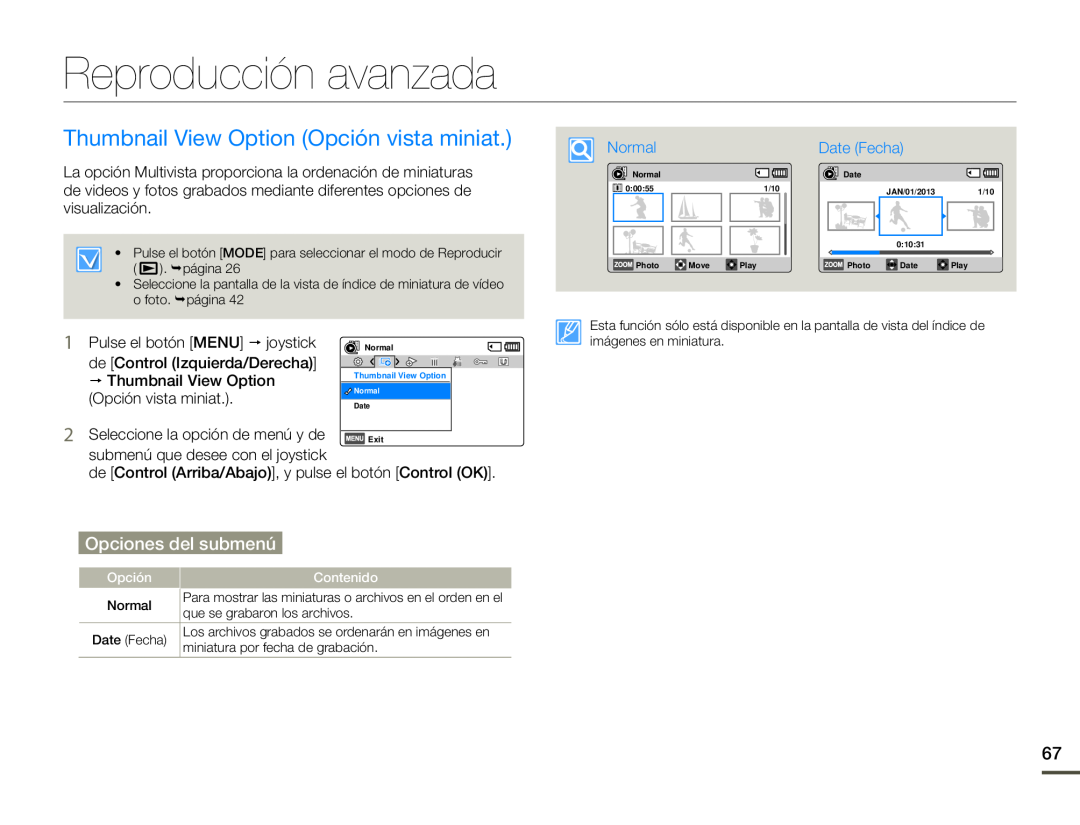Thumbnail View Option (Opción vista miniat.) Reproducción avanzada