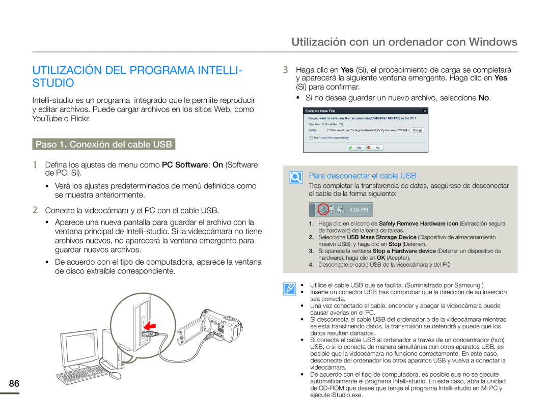 Paso 1. Conexión del cable USB Utilización con un ordenador con Windows