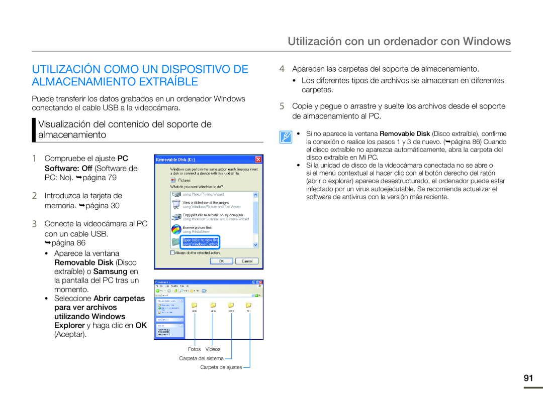 Visualización del contenido del soporte de almacenamiento UTILIZACIÓN COMO UN DISPOSITIVO DE ALMACENAMIENTO EXTRAÍBLE