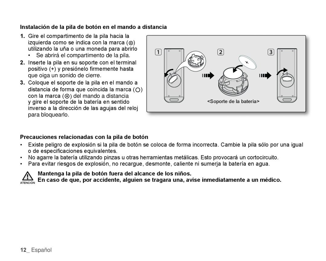 Precauciones relacionadas con la pila de botón Hand Held Camcorder HMX-H100