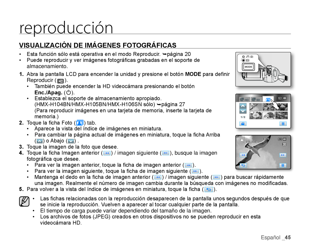 VISUALIZACIÓN DE IMÁGENES FOTOGRÁFICAS Hand Held Camcorder HMX-H100