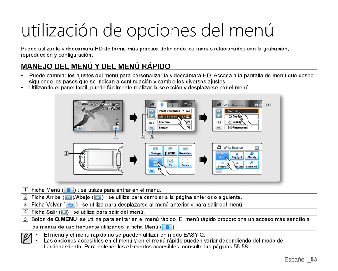 MANEJO DEL MENÚ Y DEL MENÚ RÁPIDO utilización de opciones del menú