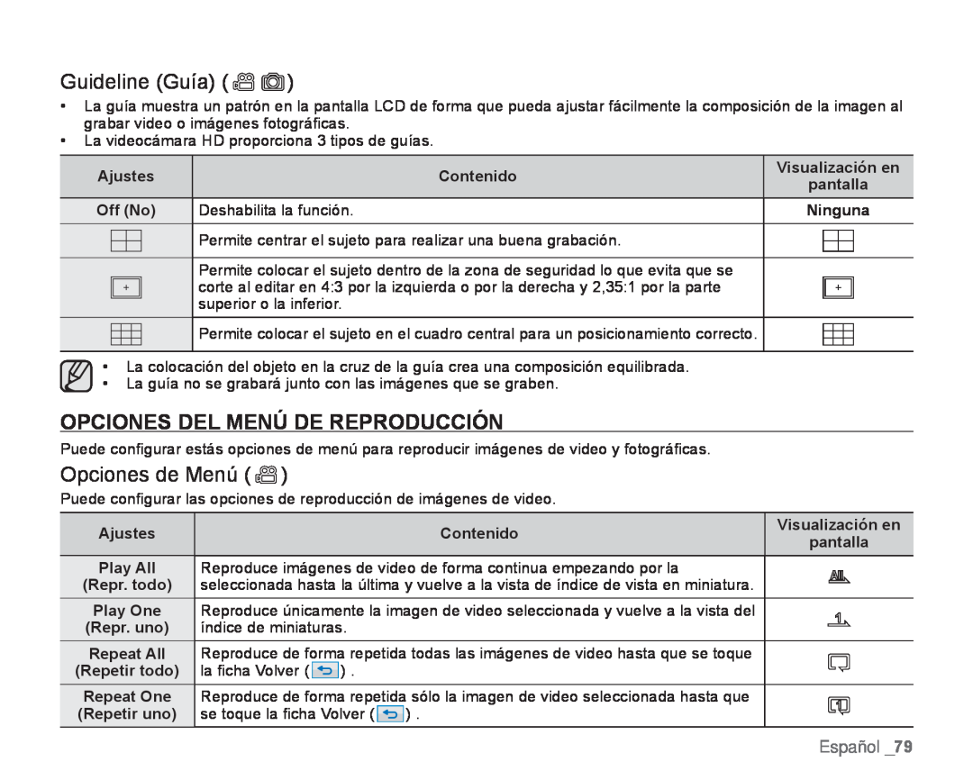 Opciones de Menú () Hand Held Camcorder HMX-H100