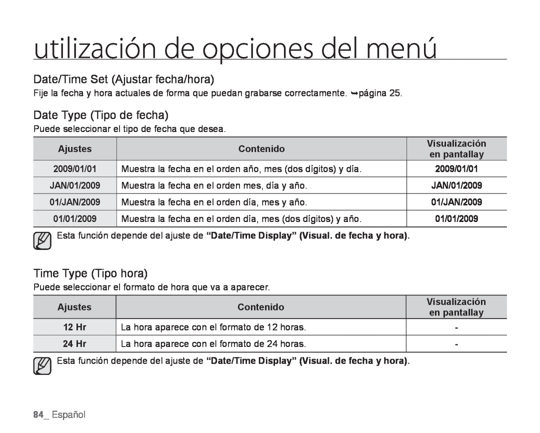 Date/Time Set (Ajustar fecha/hora) Date Type (Tipo de fecha)