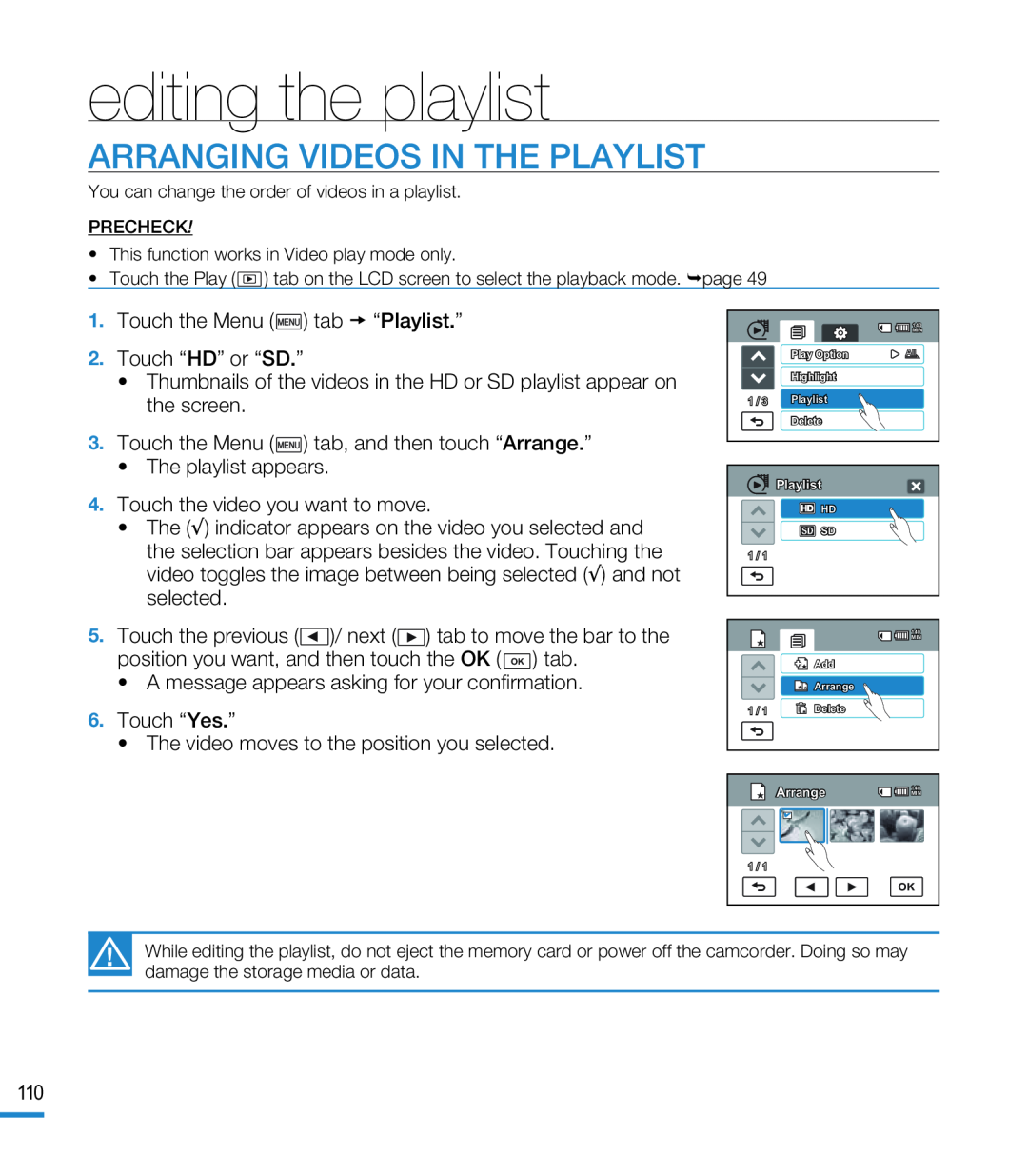 ARRANGING VIDEOS IN THE PLAYLIST Hand Held Camcorder HMX-M20BN