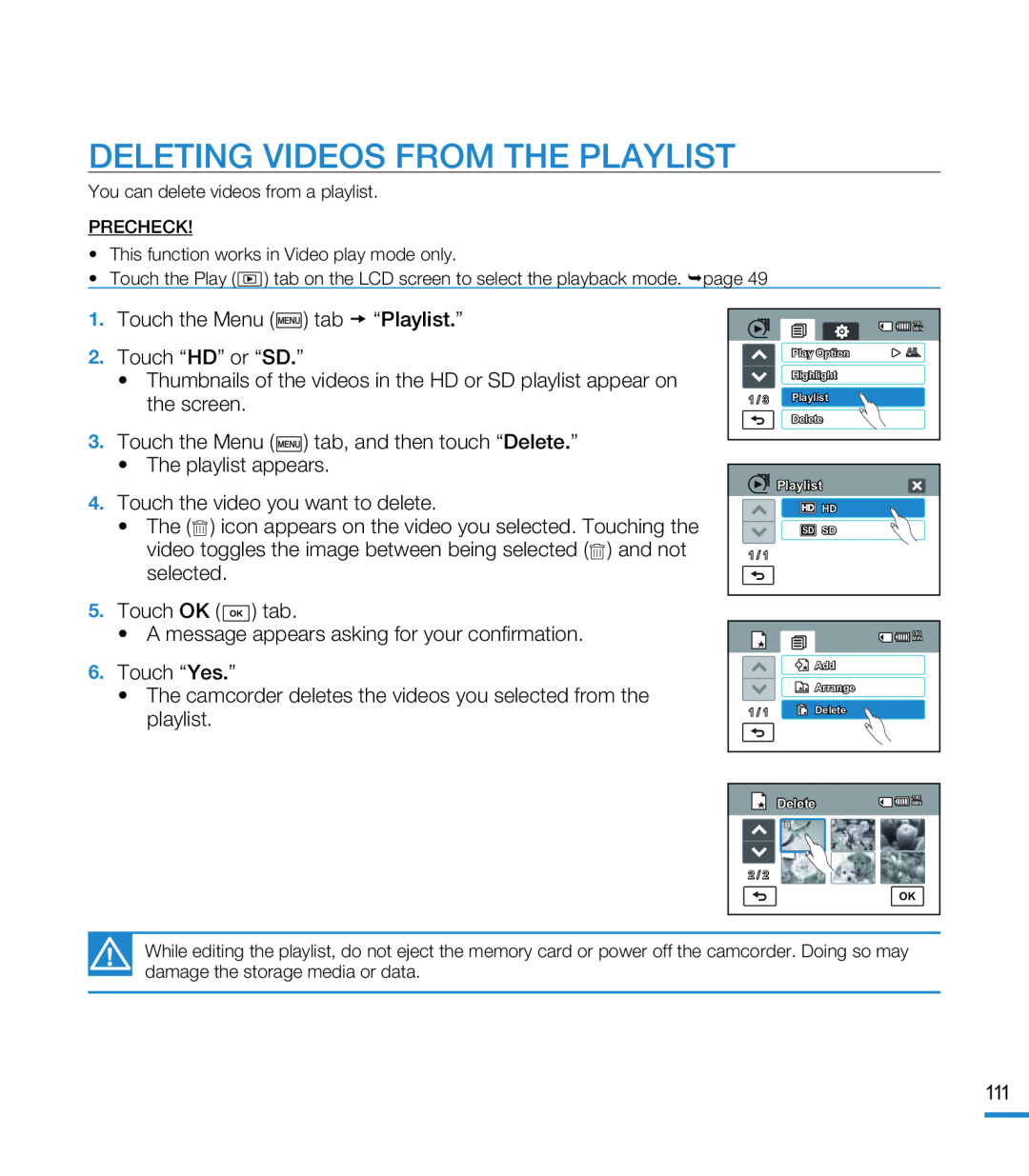 DELETING VIDEOS FROM THE PLAYLIST Hand Held Camcorder HMX-M20BN