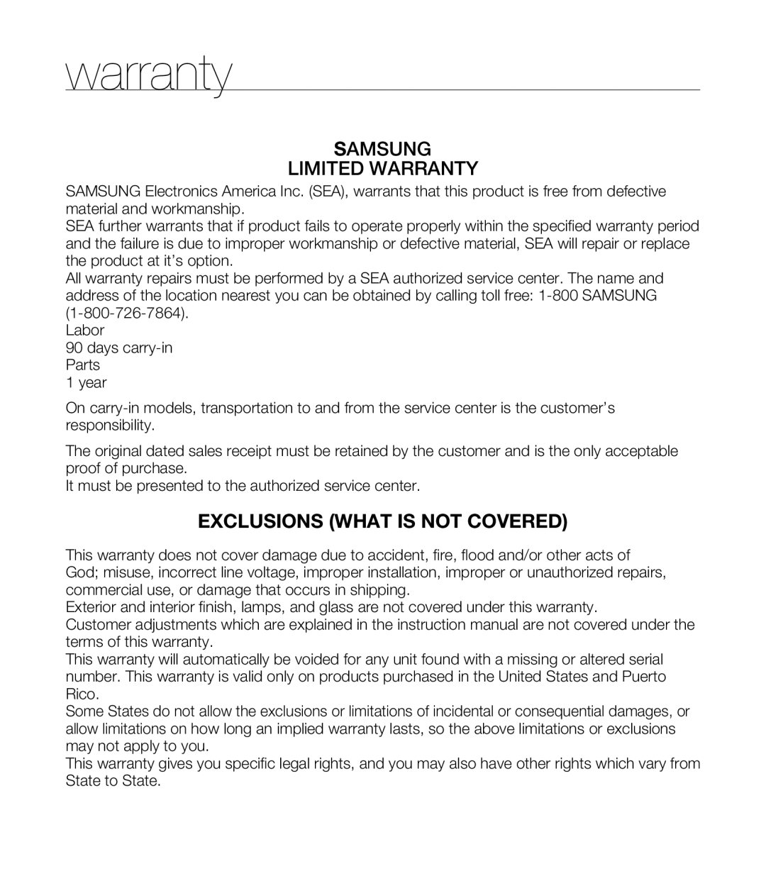 EXCLUSIONS (WHAT IS NOT COVERED) SAMSUNG