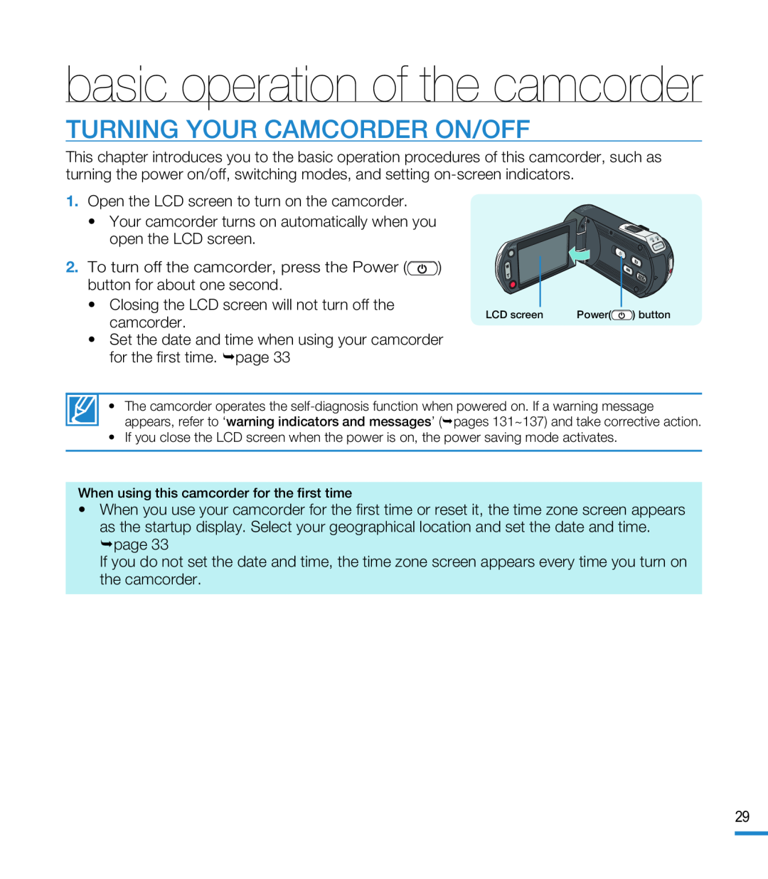 TURNING YOUR CAMCORDER ON/OFF Hand Held Camcorder HMX-M20BN