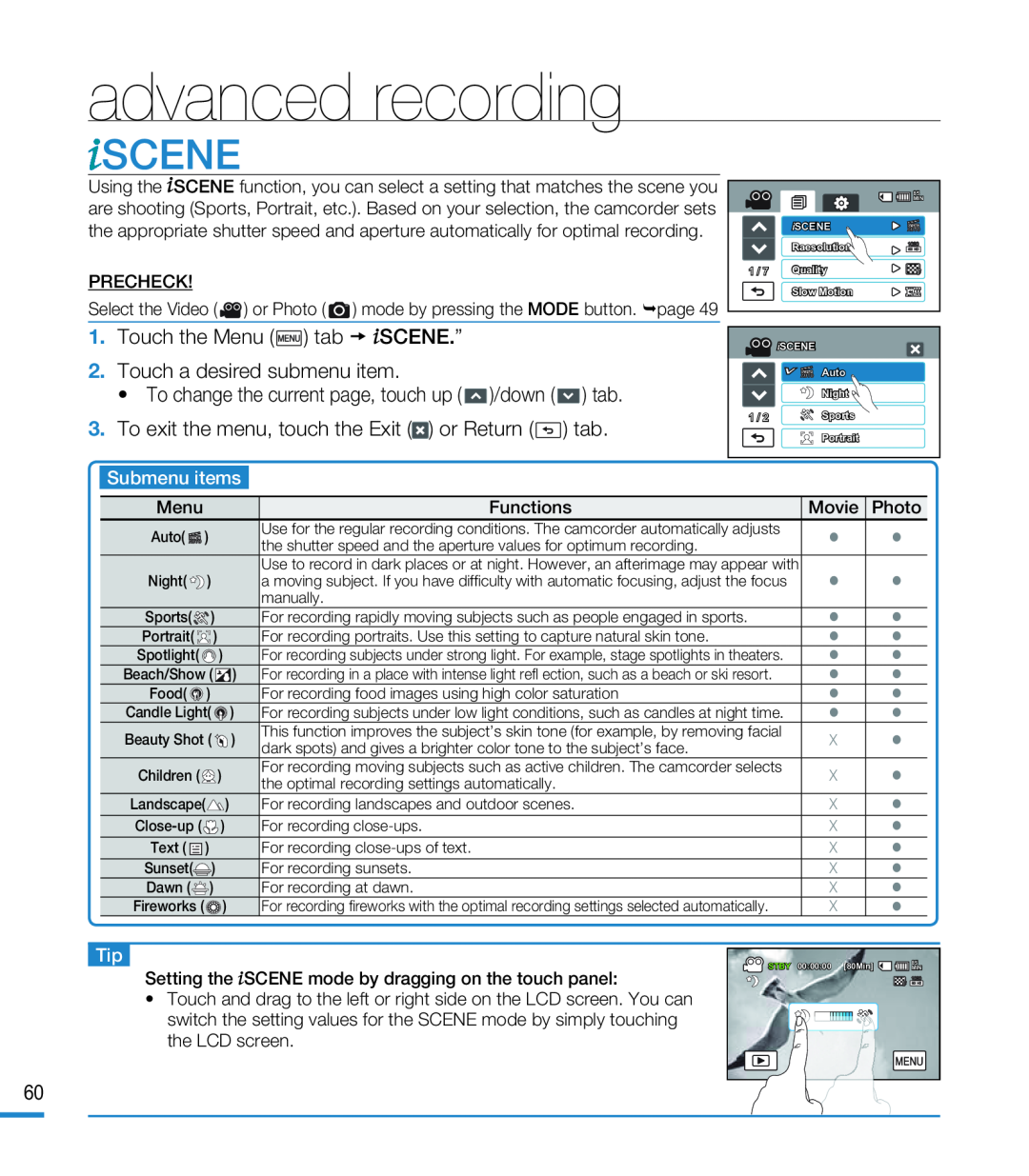 • To change the current page, touch up ( )/down ( ) tab Hand Held Camcorder HMX-M20BN