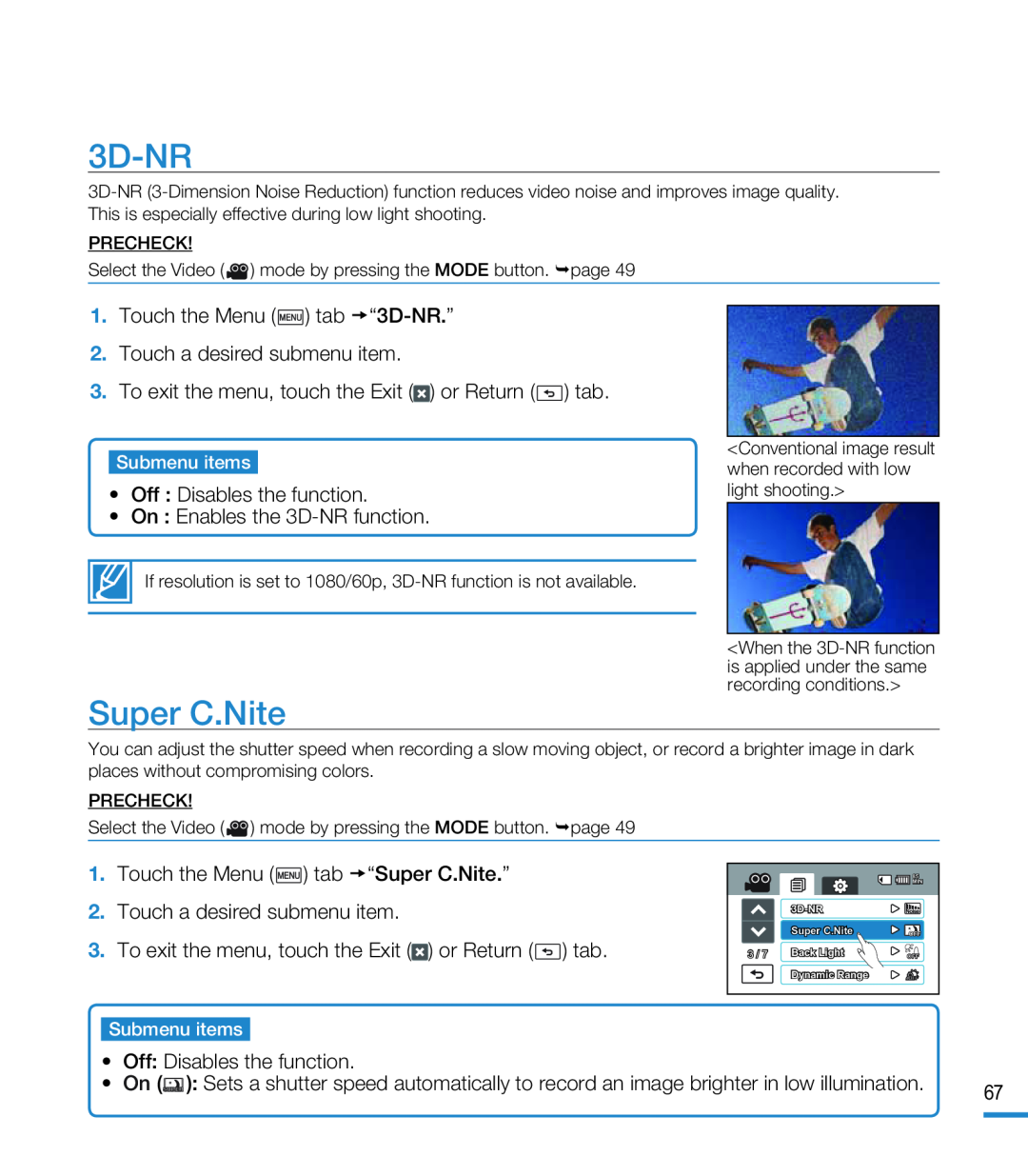 3D-NR Hand Held Camcorder HMX-M20BN