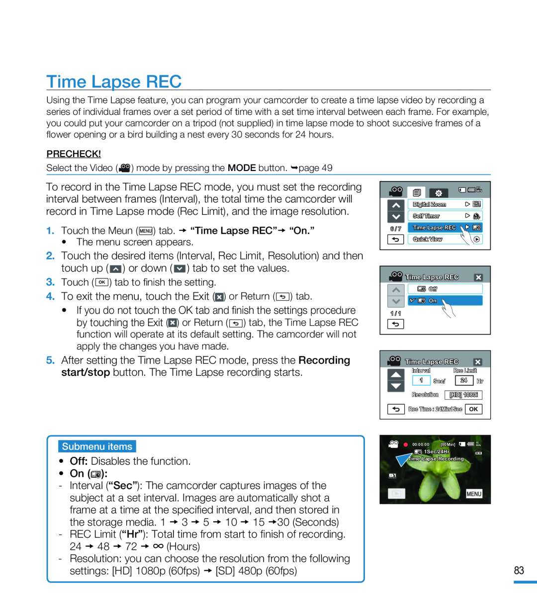 Time Lapse REC Hand Held Camcorder HMX-M20BN