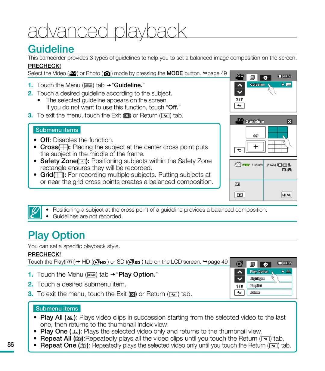 Guideline Play Option