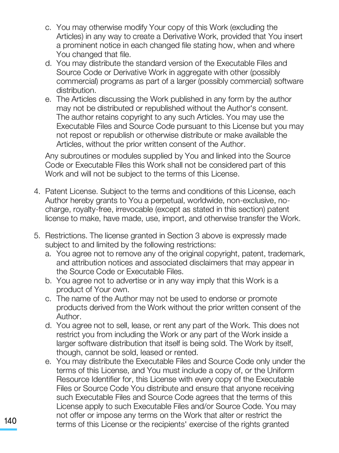 140terms of this License or the recipients' exercise of the rights granted Hand Held Camcorder HMX-M20BN