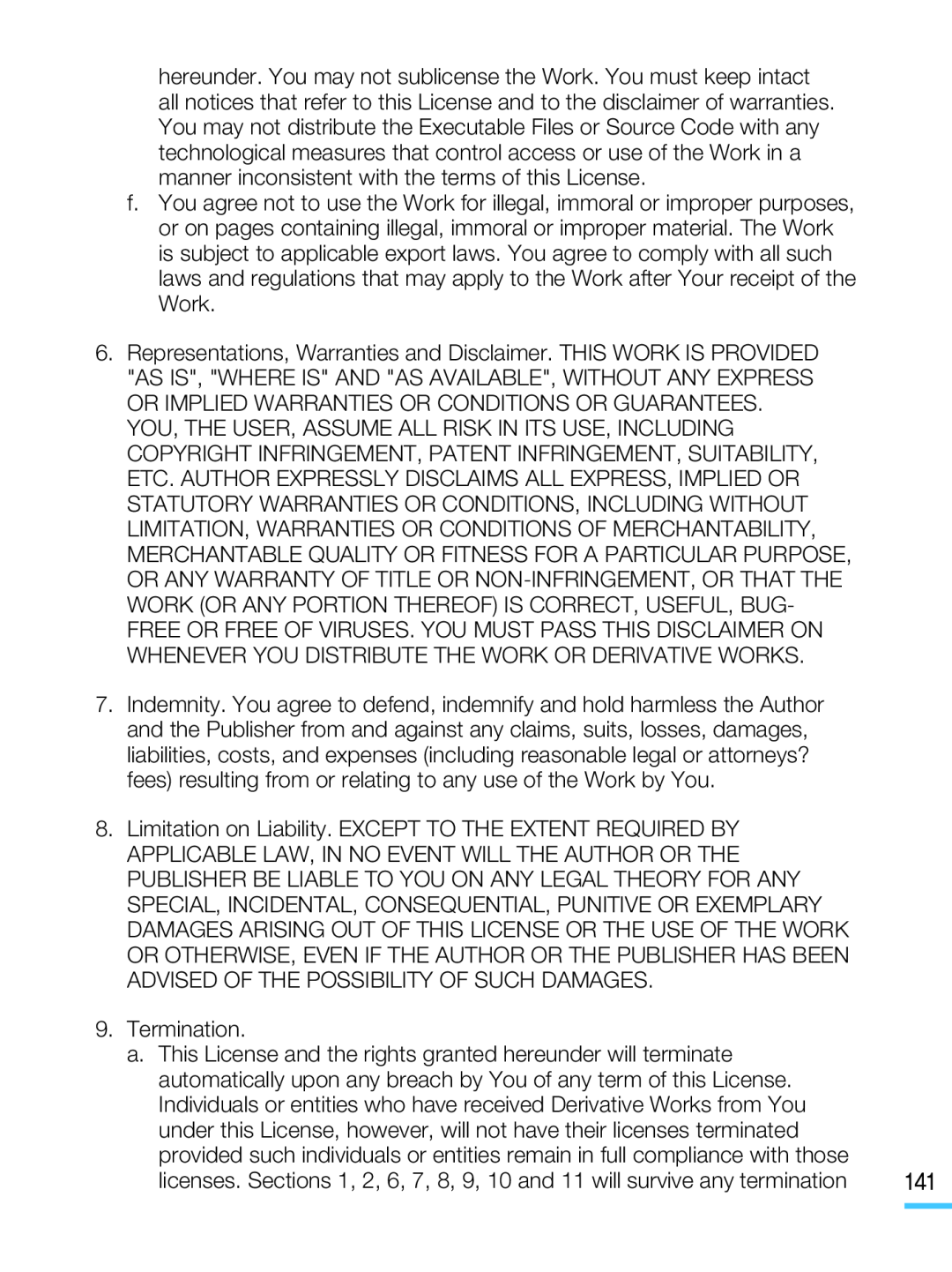 licenses. Sections 1, 2, 6, 7, 8, 9, 10 and 11 will survive any termination Hand Held Camcorder HMX-M20BN