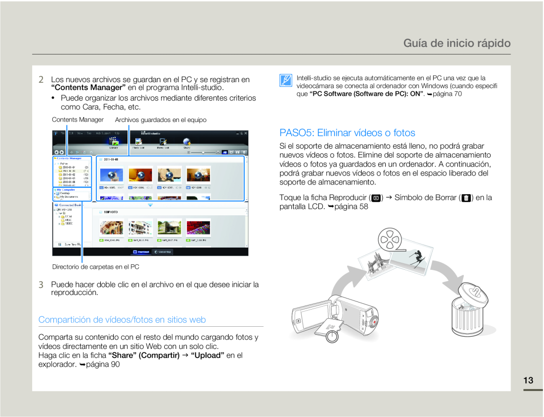 PASO5: Eliminar vídeos o fotos Hand Held Camcorder HMX-Q10BN