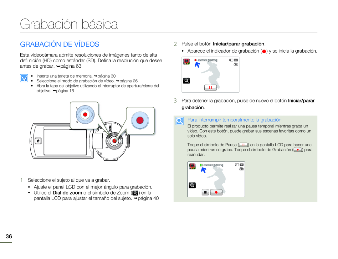 GRABACIÓN DE VÍDEOS Hand Held Camcorder HMX-Q10BN