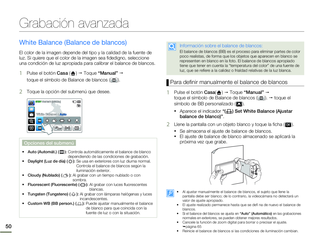 Para definir manualmente el balance de blancos Hand Held Camcorder HMX-Q10BN