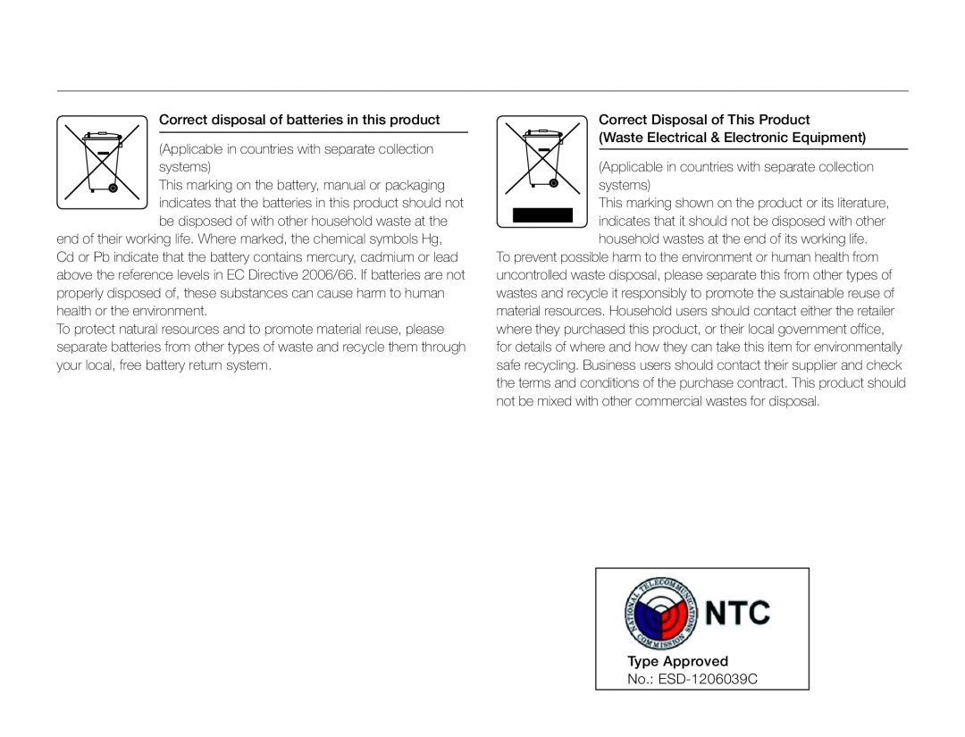 Correct disposal of batteries in this product (Applicable in countries with separate collection systems)