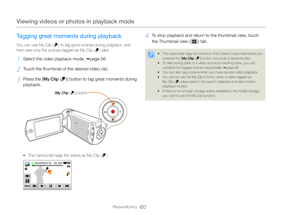 4 To stop playback and return to the thumbnail view, touch Hand Held Camcorder HMX-QF30BN