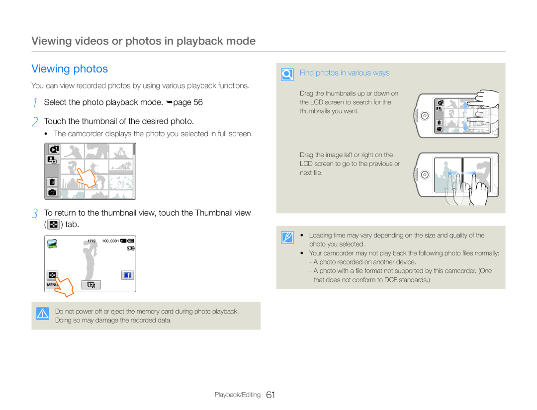 1 Select the photo playback mode. page 2 Touch the thumbnail of the desired photo