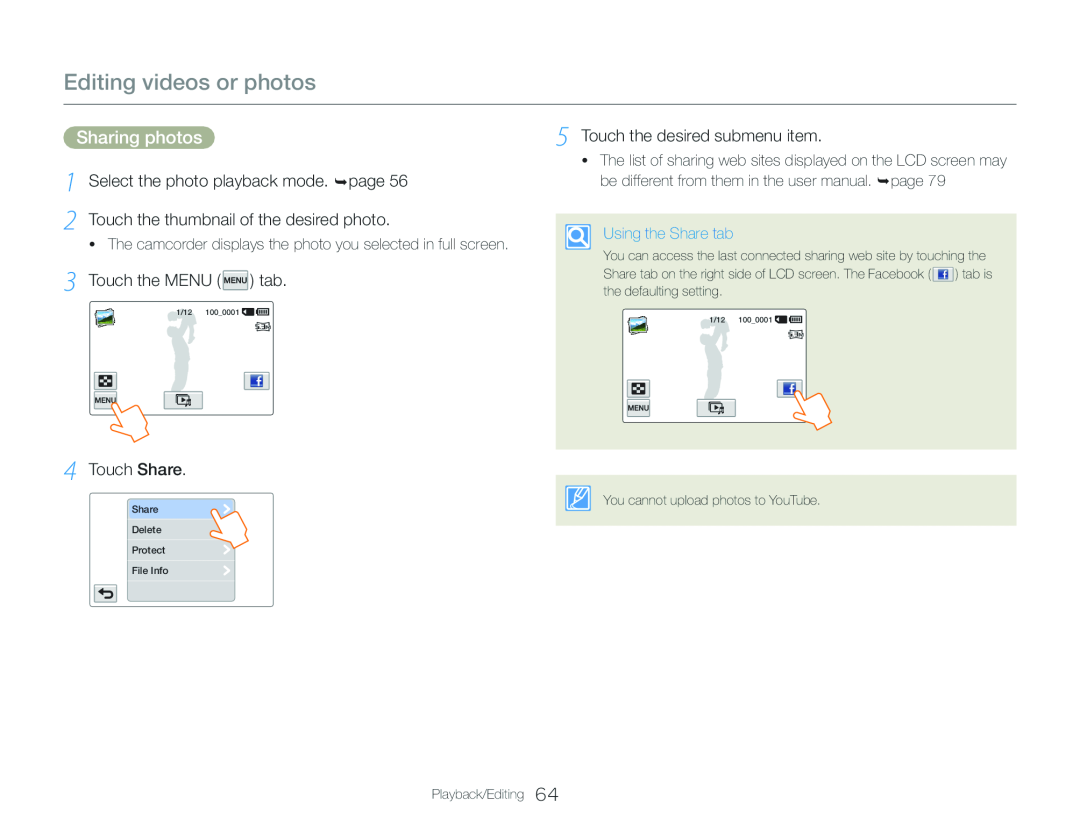 Select the photo playback mode. page Touch the thumbnail of the desired photo