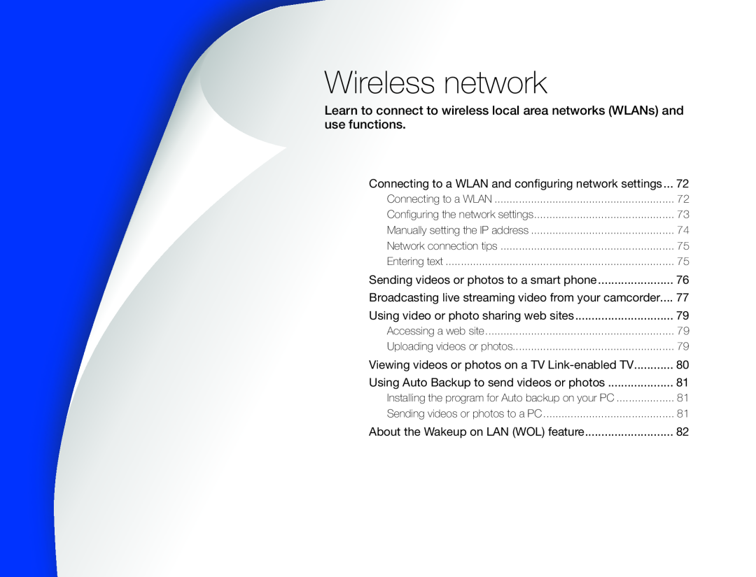 Viewing videos or photos on a TV Link-enabledTV Learn to connect to wireless local area networks (WLANs) and use functions