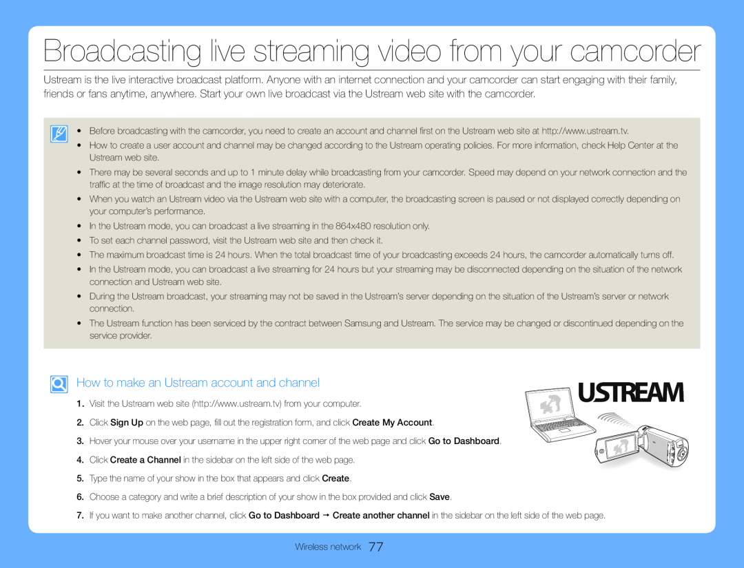 How to make an Ustream account and channel Hand Held Camcorder HMX-QF30BN