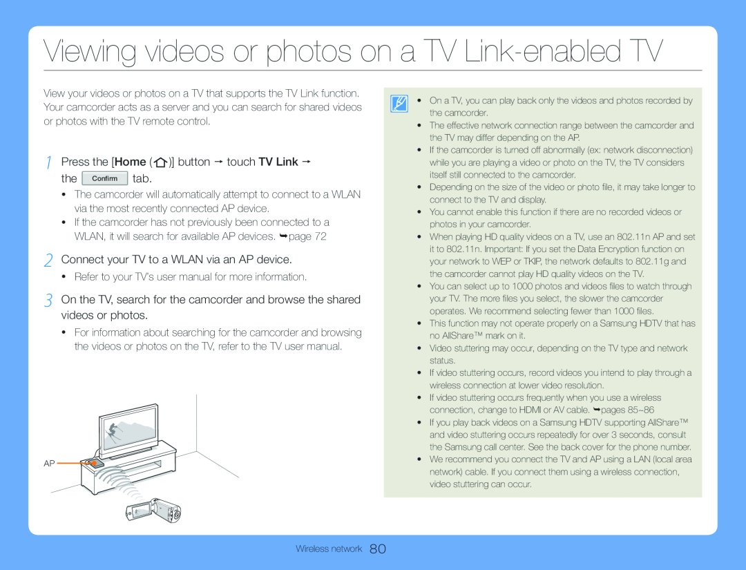 Viewing videos or photos on a TV Link-enabledTV Hand Held Camcorder HMX-QF30BN