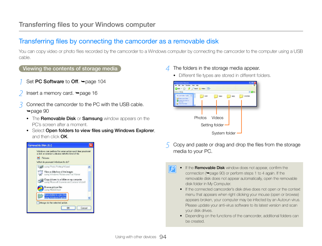 1 Set PC Software to Off. page 104 2 Insert a memory card. page 3 Connect the camcorder to the PC with the USB cable. page