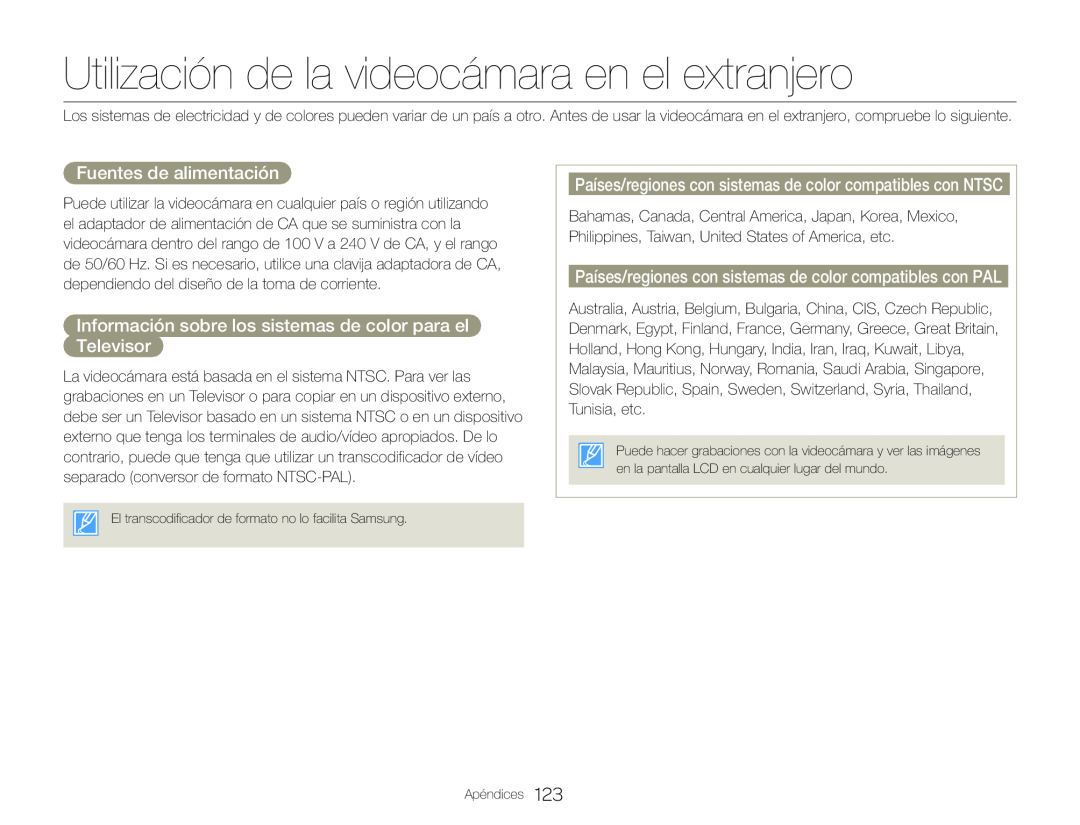 Países/regiones con sistemas de color compatibles con NTSC Fuentes de alimentación