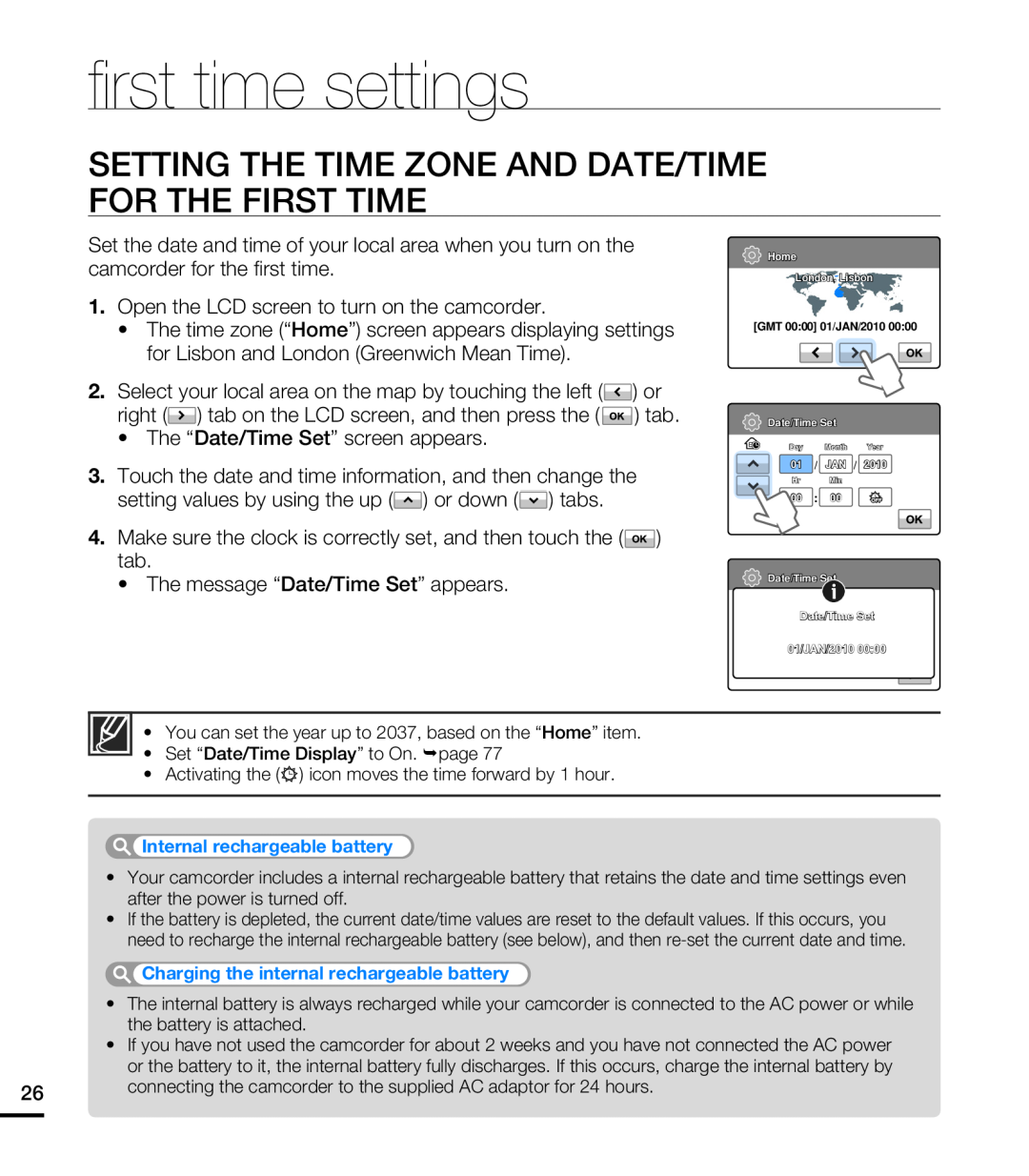 SETTING THE TIME ZONE AND DATE/TIME FOR THE FIRST TIME Hand Held Camcorder HMX-T10ON