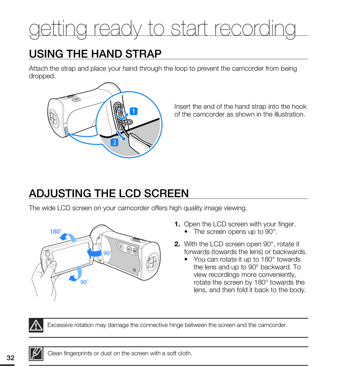 USING THE HAND STRAP ADJUSTING THE LCD SCREEN