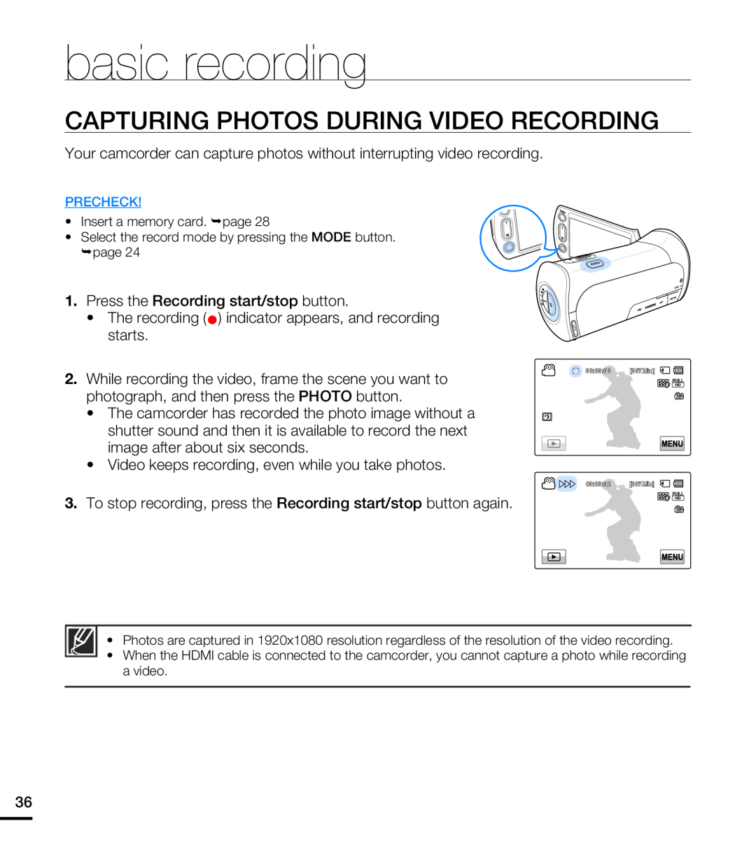 CAPTURING PHOTOS DURING VIDEO RECORDING