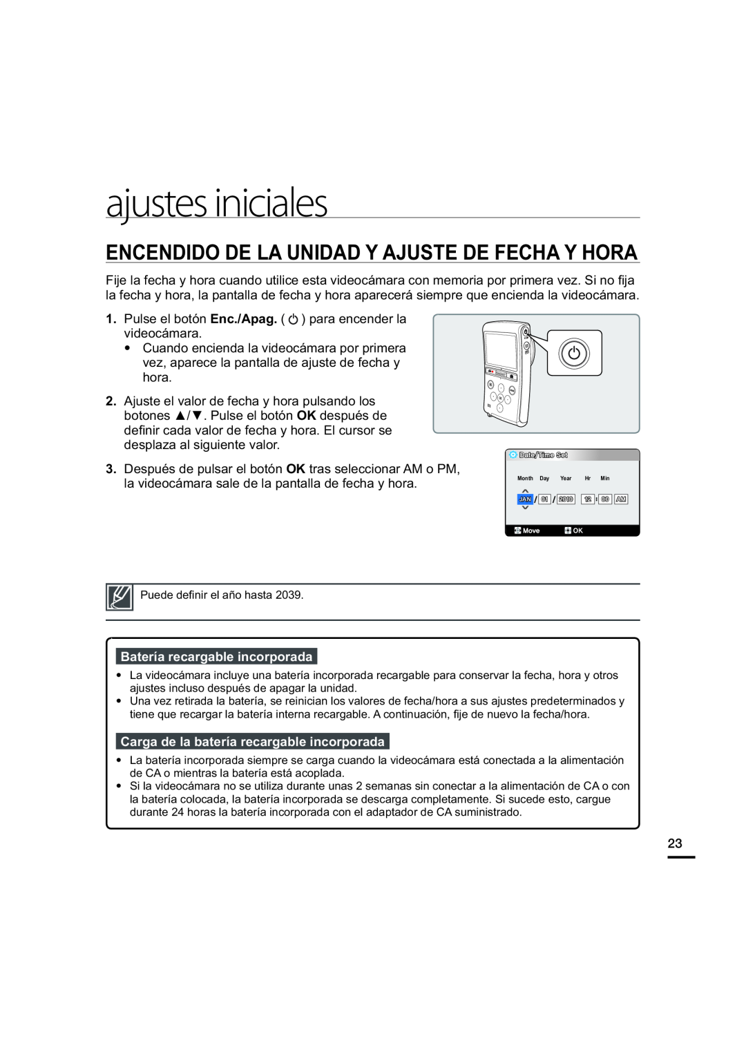 ENCENDIDO DE LA UNIDAD Y AJUSTE DE FECHA Y HORA ajustes iniciales