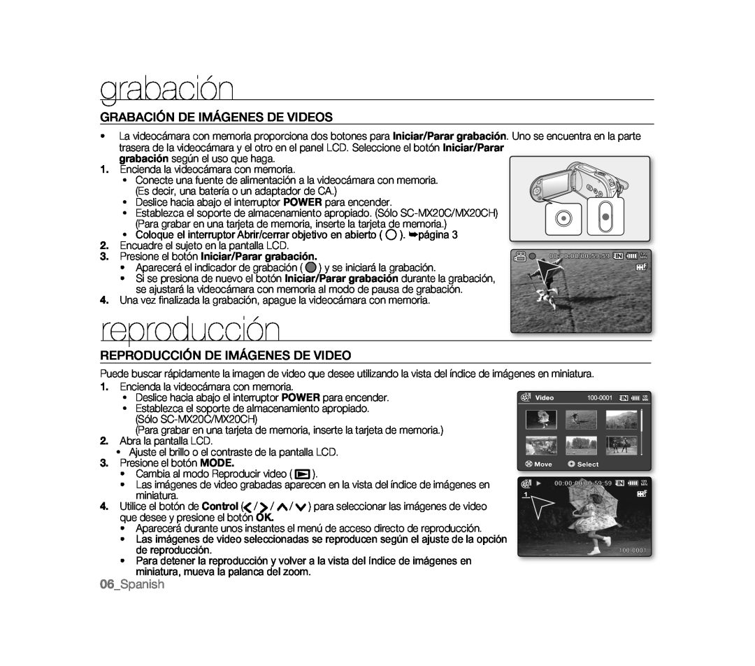 GRABACIÓN DE IMÁGENES DE VIDEOS REPRODUCCIÓN DE IMÁGENES DE VIDEO