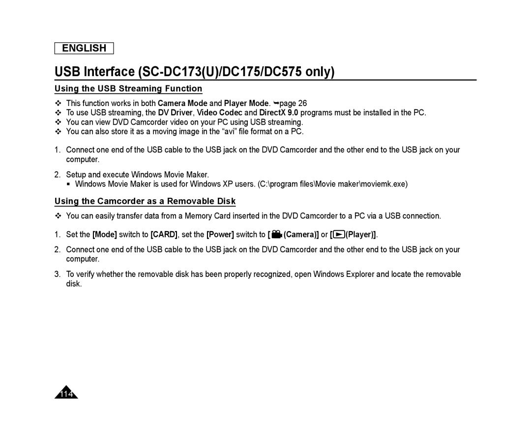 Using the USB Streaming Function Using the Camcorder as a Removable Disk