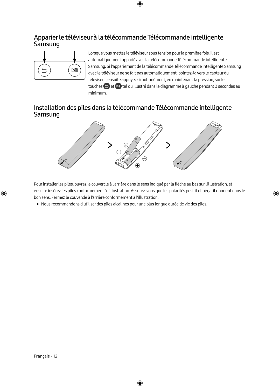 Installation des piles dans la télécommande Télécommande intelligente Samsung T Model Line Up (2020) Q70T