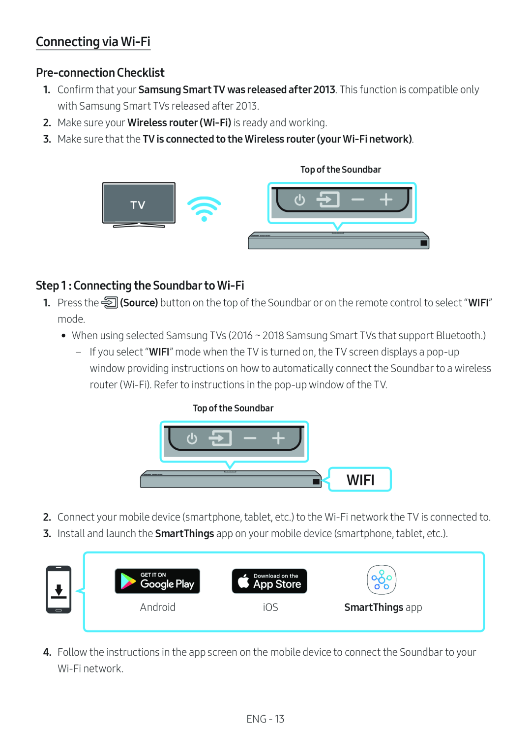 Step 1 : Connecting the Soundbar to Wi-Fi Dolby Atmos HW-N950