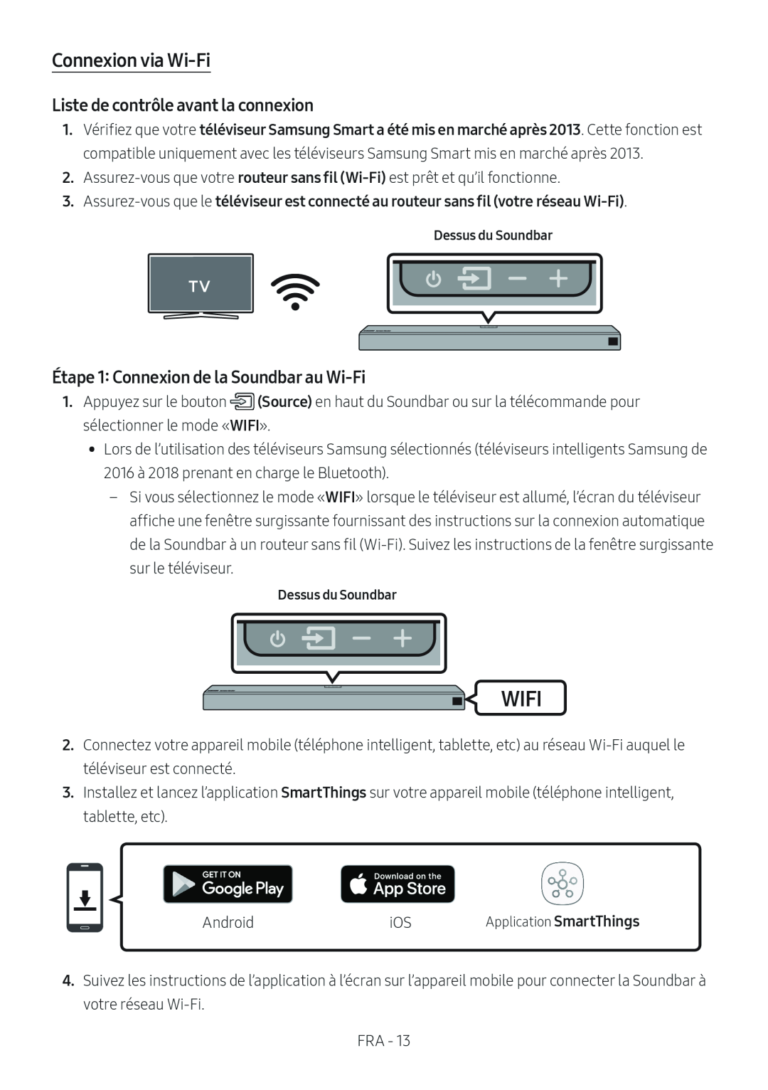 Étape 1: Connexion de la Soundbar au Wi-Fi Dolby Atmos HW-N950